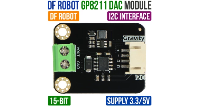 DF Robot GP8211 I2C 15-bit DAC Module (0-5V/10V) DF Robot GP8211 I2C 15-bit DAC Module (0-5V/10V)