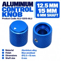 Aluminium Knob 12.5 x 15mm Shaft 6mm - Blue Aluminium Knob 12.5 x 15mm Shaft 6mm - Blue