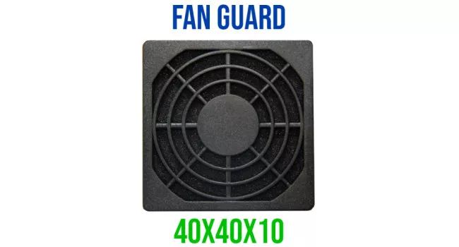 Fan Guard 40 x 40 x 10mm Fan Guard 40 x 40 x 10mm