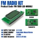 FM Transmit + Receive Module Kit FM Transmit + Receive Module Kit