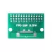 FPC 26 Pin Breakout Board 0.5 and 1mm Pitch (2 Pack) FPC 26 Pin Breakout Board 0.5 and 1mm Pitch (2 Pack)
