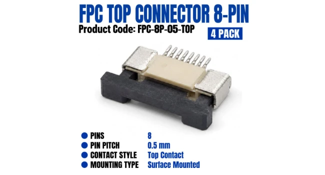 FPC 8-Pin 0.5mm Top-Contact Slide-Lock Connector (4 Pack) FPC 8-Pin 0.5mm Top-Contact Slide-Lock Connector (4 Pack)