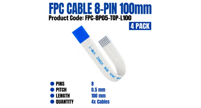 FPC Cable 8 Pin 0.5mm Pitch 100mm Length (4 Pack) FPC Cable 8 Pin 0.5mm Pitch 100mm Length (4 Pack)