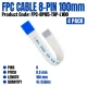 FPC Cable 8 Pin 0.5mm Pitch 100mm Length (4 Pack) FPC Cable 8 Pin 0.5mm Pitch 100mm Length (4 Pack)