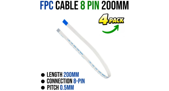 FPC Cable 8 Pin 0.5mm Pitch 200mm Length (4 Pack) FPC Cable 8 Pin 0.5mm Pitch 200mm Length (4 Pack)