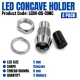 LED Holder 5mm Concave (4 Pack) LED Holder 5mm Concave (4 Pack)