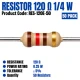 Resistor 120 Ohm 0.25W (50 Pack) Resistor 120 Ohm 0.25W (50 Pack)