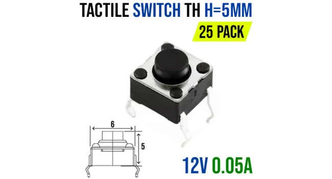 Tactile Switch 4 Pin H=5mm TH (25 Pack) Tactile Switch 4 Pin H=5mm TH (25 Pack)