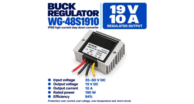 Step Down Voltage Regulator Vin 35-60V, Vout 19V 10A IP68 Step Down Voltage Regulator Vin 35-60V, Vout 19V 10A IP68