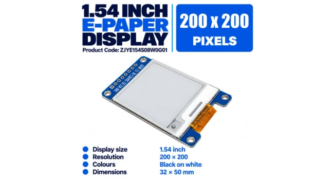 1.54 Inch Black and White E-Paper Display 200 × 200 1.54 Inch Black and White E-Paper Display 200 × 200