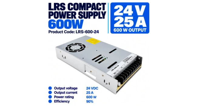 LRS Compact 24V 25A 600W Power Supply LRS Compact 24V 25A 600W Power Supply