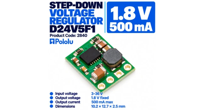 Pololu Buck Regulator, Vin 3-36V, Vout 1.8V 500mA Pololu Buck Regulator, Vin 3-36V, Vout 1.8V 500mA