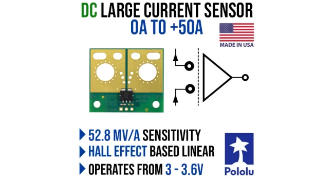 DC Large Current Sensor 0A to +50A - 3.3V Logic