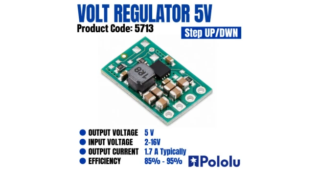 Pololu 5V Step-Up/Step-Down Voltage Regulator Pololu 5V Step-Up/Step-Down Voltage Regulator